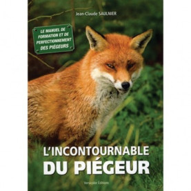 Livre - L'incontournable du piègeur