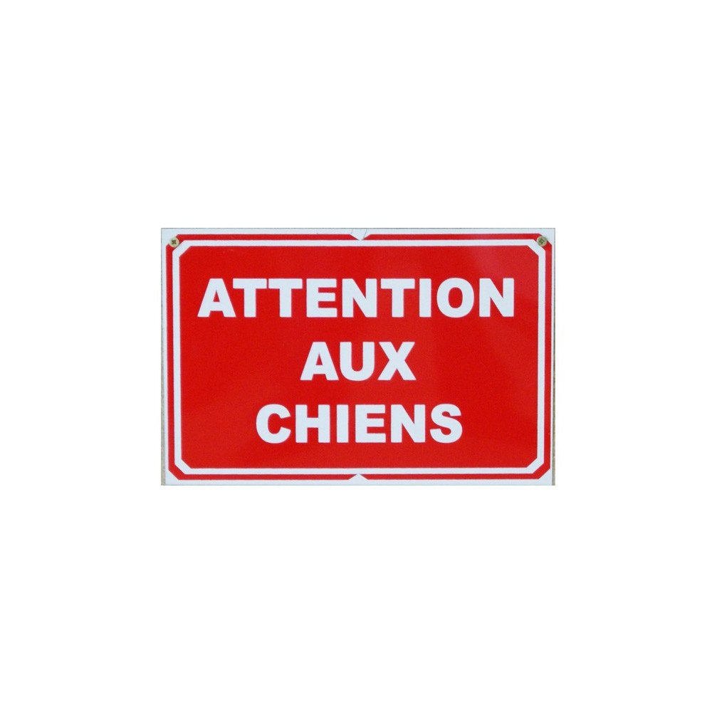 Pancarte : Attention au chien