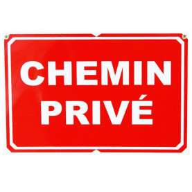 Pancarte : Chemin Privé