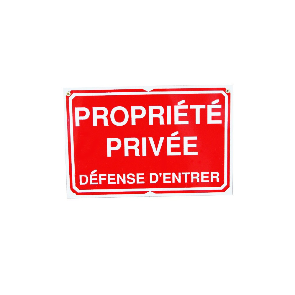 Pancarte : Propriété Privée